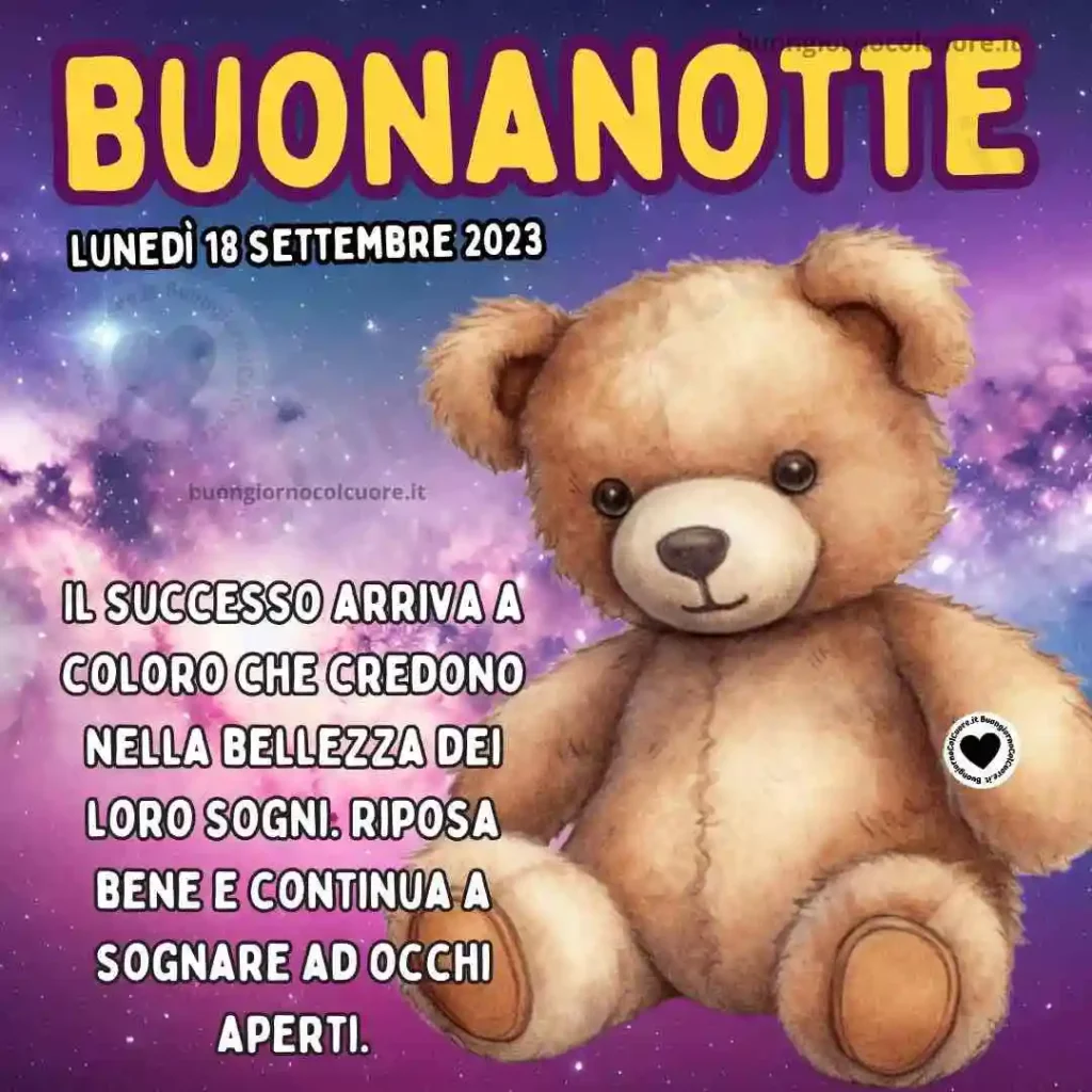 Buonanotte 18 Settembre 2023