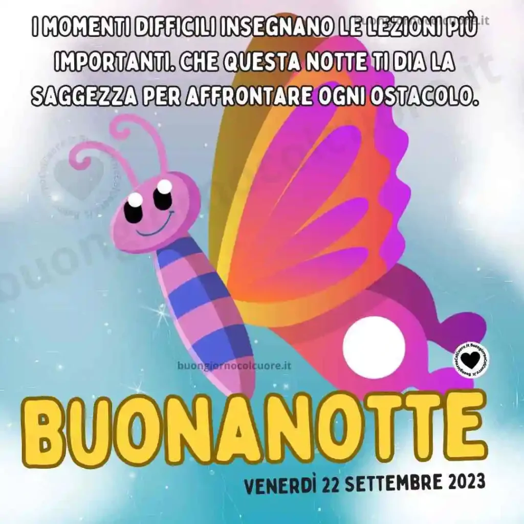 Buonanotte 22 Settembre 2023