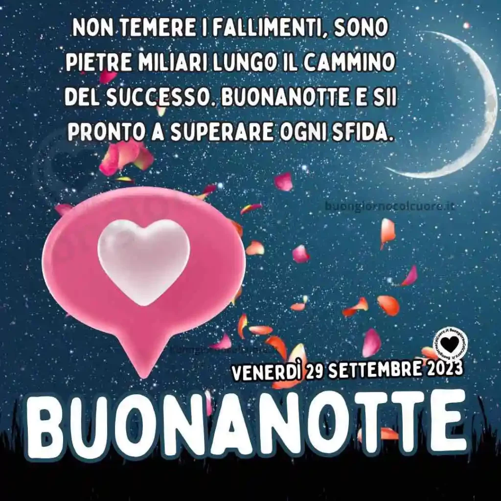 Buonanotte 29 Settembre 2023