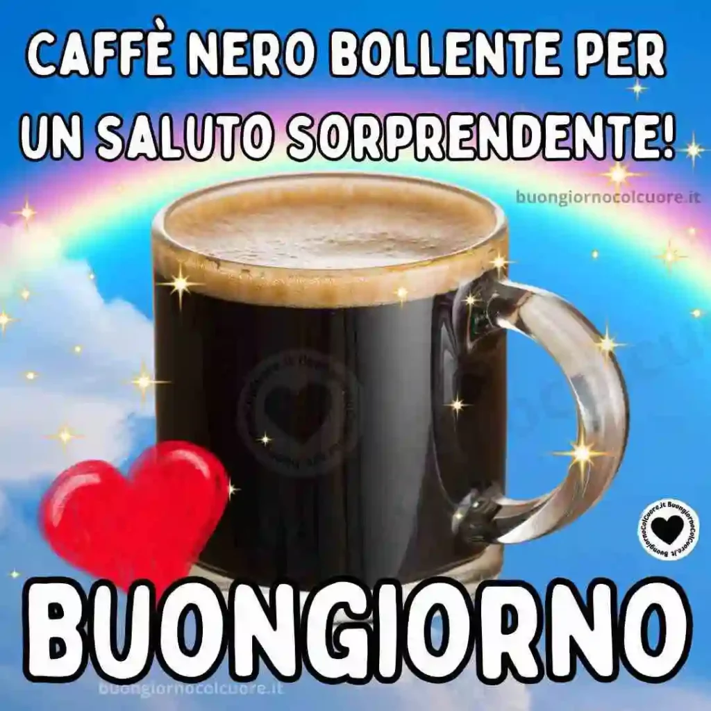 Caffè nero bollente per un saluto di Buongiorno Splendente!