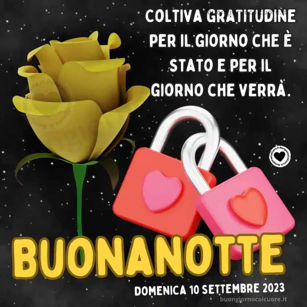 Buonanotte 10 Settembre 2023