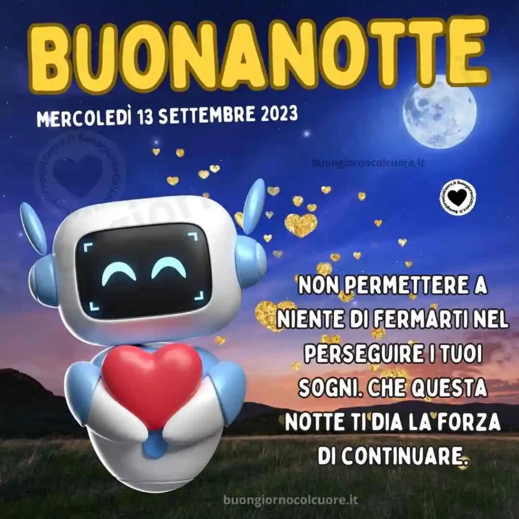 Buonanotte 13 Settembre 2023