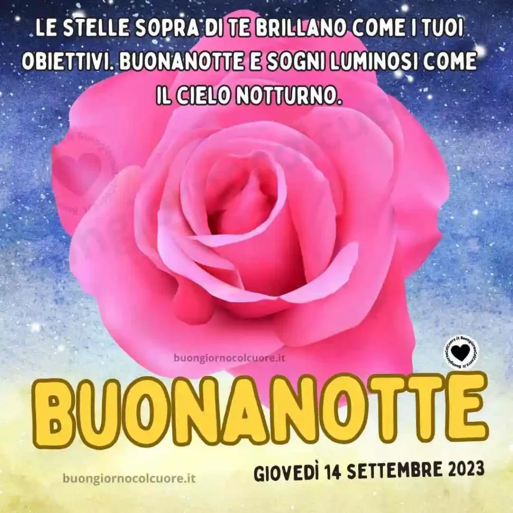 Buonanotte 14 Settembre 2023