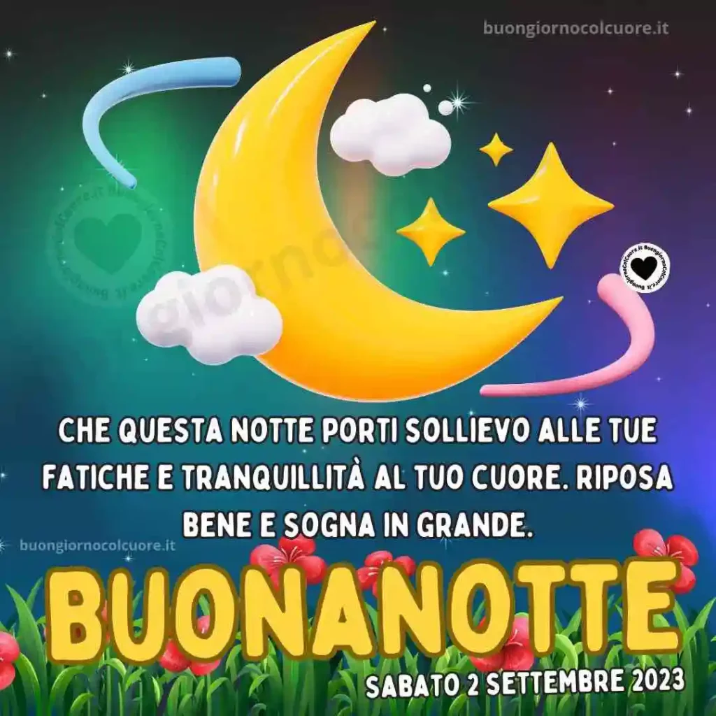 Buonanotte 2 Settembre 2023