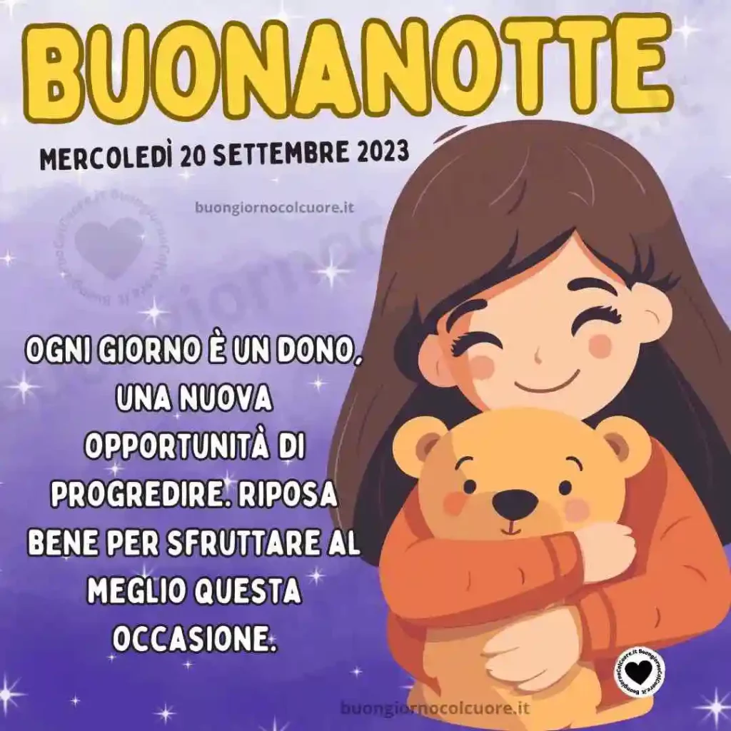 Buonanotte 20 Settembre 2023