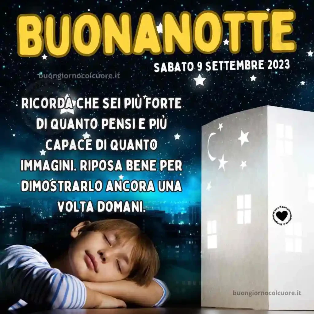 Buonanotte 9 Settembre 2023