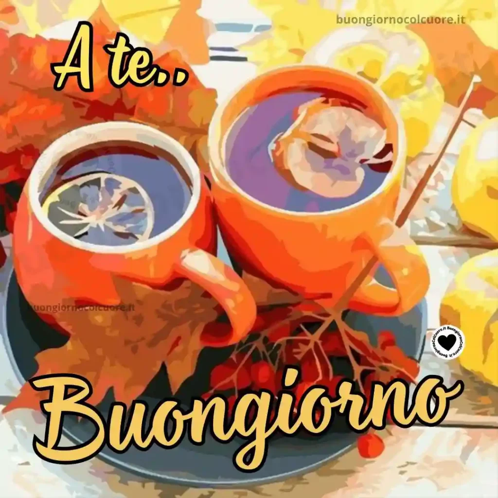 Buongiorno a te...